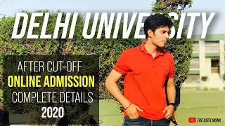 DU Online Admission Process After CutOff 2020 🔥 | Step by Step Complete Details 😎