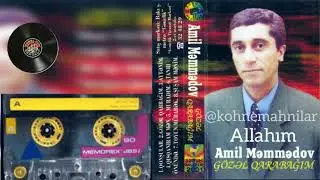 Amil Məmmədov - Allahım
