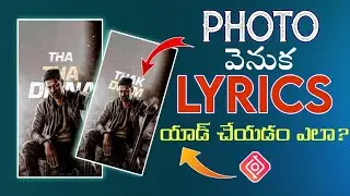 how do add lyrics behind photo in Telugu|| Inshot Video Editor