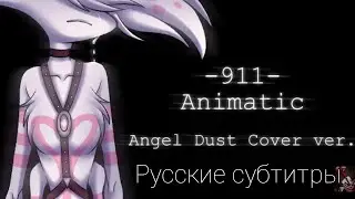 911 Angel Dust COVER русские субтитры