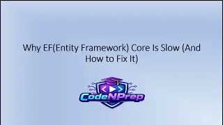 Why Entity Framework Core Is Slow And How to Fix It? | EF Core Performance Tips