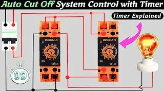 Auto Cut Off System Control with On delay #timer @AllGyanElectrical