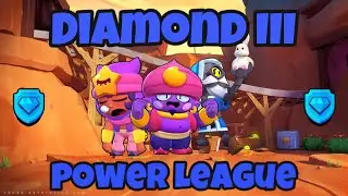 Reaching Diamond III In Power League *WITH RANDOMS* (Brawlstars Gameplay)