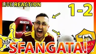 SFANGATA‼️ SHERIFF-ROMA 1-2 [LIVE REACTION]