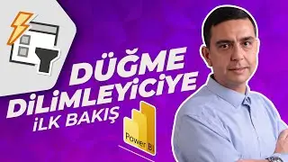 Power BI'da Yeni Düğme Dilimleyicisine İlk Bakış