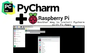 PyCharm Raspberry Pi - Another Install method with Pi-Apps