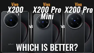 Vivo X200 vs Vivo X200 Pro Mini vs Vivo X200 Pro | Full Comparison 📱