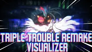 (!FLASHING WARNING!) Triple Trouble Encore Remake V2 WIP but I made Visualizer (FANMADE)