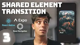 React Native Shared Element Transition React Navigation V5 - Episode 3