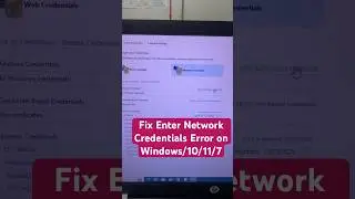 How to fix Enter Network password  Credentials in Windows 10/11/7