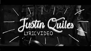 Justin Quiles - Me Curare [Lyric Video]