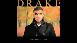 Drake - Going In For Life - Comeback Season