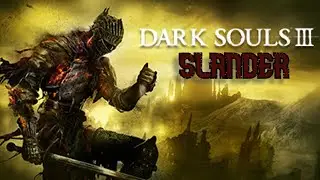 Dark Souls 3 Slander😱😱😱