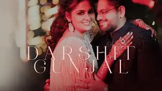Darshit & Gunjal | Wedding  Teaser