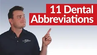 11 Common Dental Abbreviations - Dental Practice Must Know!