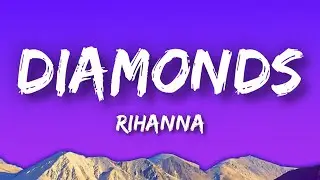 Rihanna - Diamonds (Lyrics)