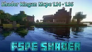 SHADER MCPE RINGAN 1.14 - 1.16 - KUY DOWNLOAD!!