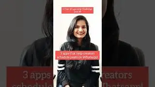 3 apps that help creators schedule posts on Whatsapp #contentmarketing #apps  #whatsapp #contenttips