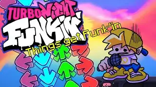 Turbo Night Funkin': Things Get Funkin' Fast!