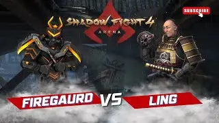 Shadow Fight 4 | Ling vs Fireguard | Intense Rank Up Battle!🔥🔥
