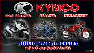 KYMCO-SCOOTERS & MOTORCYCLES  PHILIPPINE PRICELIST as of AUGUST 2022