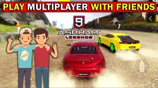 HOW TO PLAY ASPHALT 9 LEGENDS MULTIPLAYER WITH FRIENDS  IN HINDI