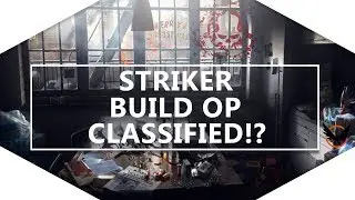 THE DIVISION - 1.8 BEST STRIKER CLASSIFIED BUILD ! THE HOUSE + STRIKER = BROKEN ... HIT SUPER HARD .