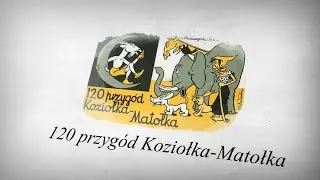 120 Przygód Koziołka Matołka