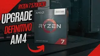 RYZEN 7 5700X3D | UPGRADE DEFINITIVO PARA QUEM AINDA ESTA NO AM4!