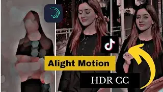 HDR & Brown Colour Video Editing in Alight Motion / Alight Motion Video Editing / TikTok Trending