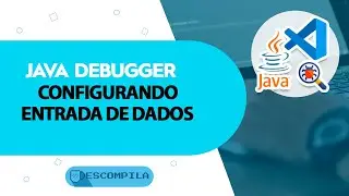 VSCode - Configurando terminal Java Debugger para Entrada de Dados