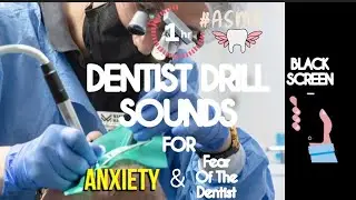 [ASMR] - Dentist Drill Sound, 