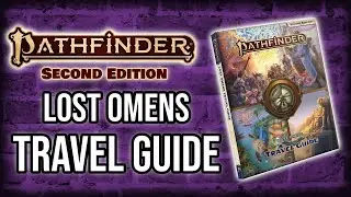 Travel Guide - Pathfinder 2e Lost Omens Review [2022]