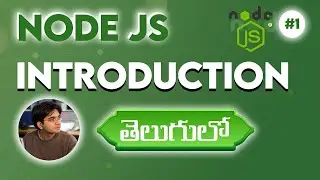 NODE JS IN TELUGU 2024 | NODE JS INTRODUCTION
