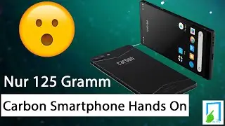 Das leichteste Smartphone Carbon 1 Mk II im Hands On MWC 2020 | deutsch