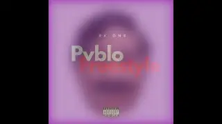 RK ONE - PVBLO FREESTYLE