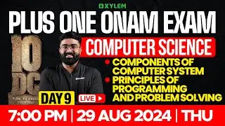 Plus One - Onam Exam - Computer Science - Day 9 | Xylem Plus One