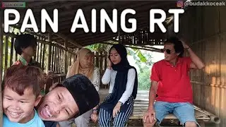 Pan Aing Rt | Komedi Indonesia