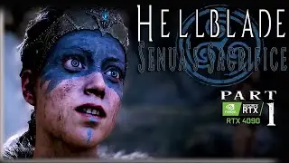 HELLBLADE | PC/RTX4090 | 4K/120/MAX | PART 1 |