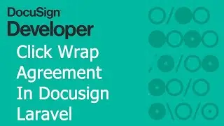 Clickwrap agreement in docusign Laravel | PHP in english