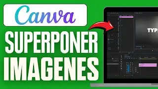 Como Superponer Imagenes En Canva (2026)