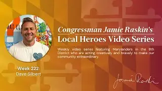 Local Hero Video Series: Week 222 Feat. David Silbert