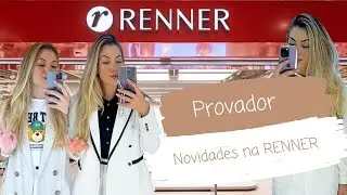 PROVADOR NAS LOJAS RENNER | NOVIDADES