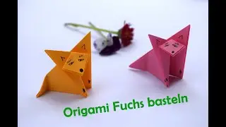 Origami Fuchs basteln