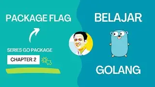 Golang Package - 2 - Package Flag