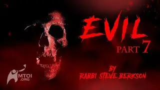 Evil | Part 7