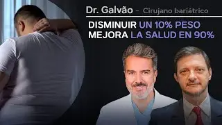 Disminuir un 10% de peso corporal mejora en un 90% la comorbilidad de enfermedades por obesidad