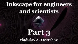 Inkscape for scientists and engineers: Part 3