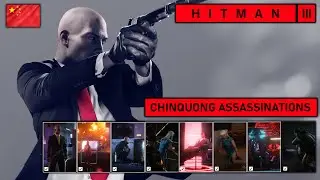 Hitman 3 - 15/15 CHINQUONG ASSASSINATIONS