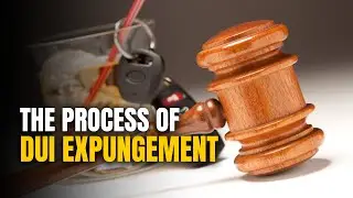How to Expunge Your DUI!